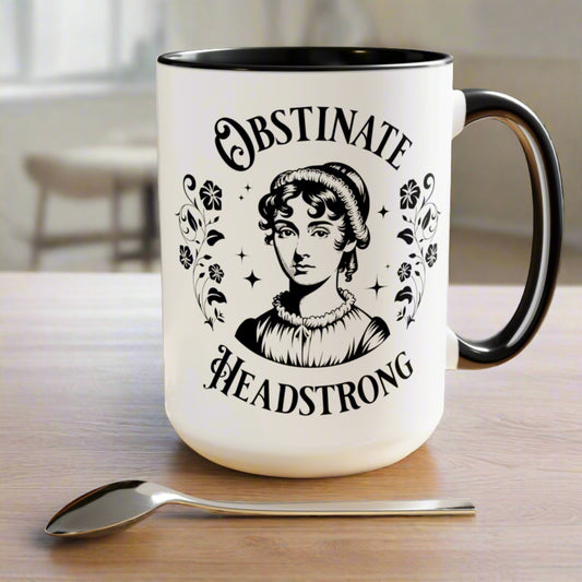 Jane Austen Mug "Obstinate, Headstrong"