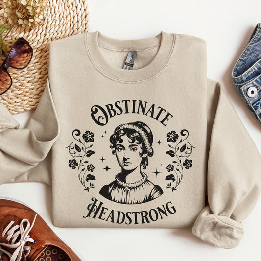 Jane Austen Sweatshirt | "Obstinate, Headstrong" Pride and Prejudice Crewneck Sweater For Readers of Classic Literature | Book Lover Gift