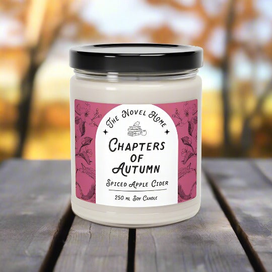 Chapters of Autumn Candle: Spiced Apple Cider